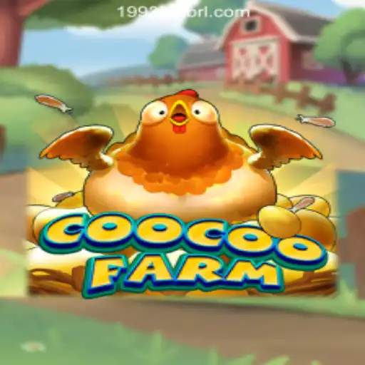 Explore CooCooFarm: A Fun-Filled Gaming Experience with 1993Bet.COM Oficial Slots Brasil #1